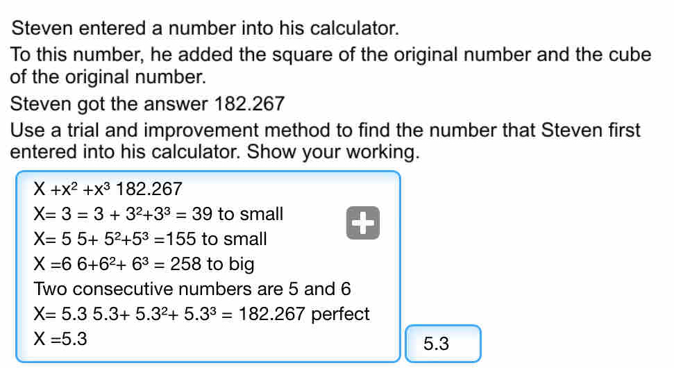 Solved: Steven entered a number into his calculator. To this number, he ...