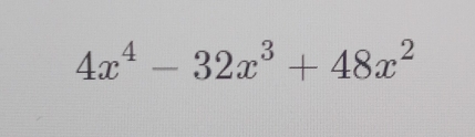 4x^4-32x^3+48x^2