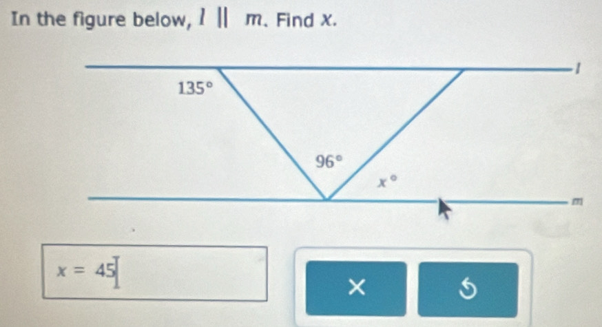 In the figure below, l||m 、 Find X.
x=45
×