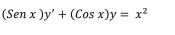 (Senx)y'+(Cosx)y=x^2