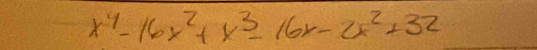 x^4-16x^2+x^3-16x-2x^2+32