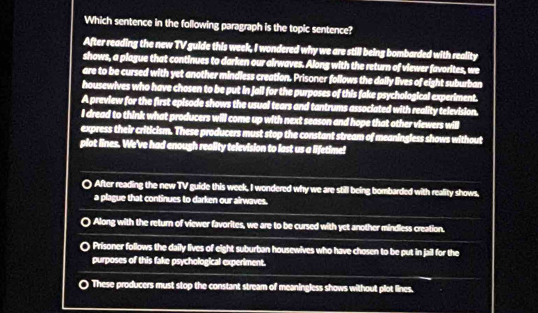 Solved: Which sentence in the following paragraph is the topic sentence ...