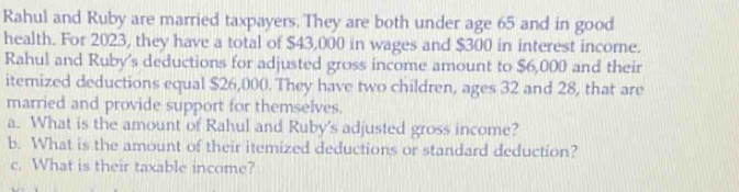 Solved: Rahul and Ruby are married taxpayers. They are both under age ...
