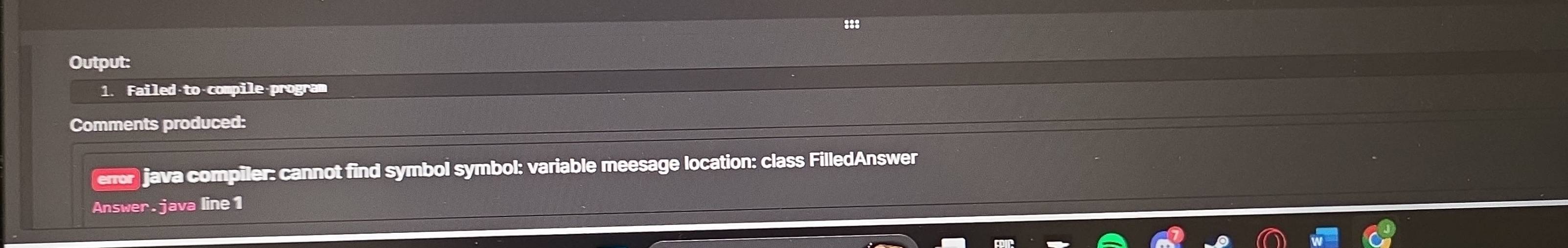 Solved: Output: 1. Failed-to-compile-program Comments produced: enor ...