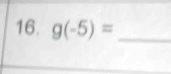 g(-5)= _