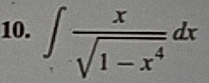 ∈t  x/sqrt(1-x^4) dx