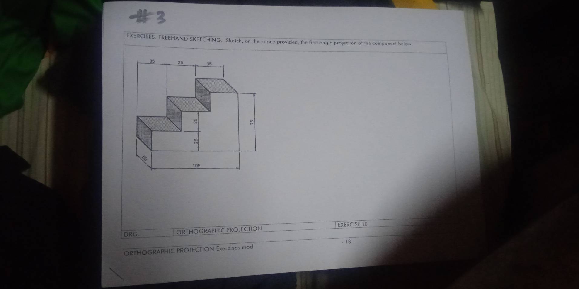 Solved: EXERCISES. FREEHAND SKETCHING. Sketch, on the space provided ...