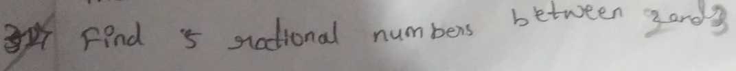 Find 5 stational numbers between 3ard3