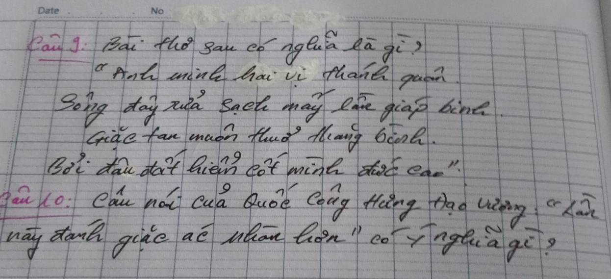 fāu g: Bài tho gau eó ngǒuā gā qì? 
a Anh mninl hai vi thane gaon. 
gong dog zià snct may eán giāp binā 
Gike fan maoh Hlad Mang 6conk. 
Bot doy do't lie eat mint sot eas" 
áú (o edu nóu cuá Quóé Cgāg tàng tāg uànng ā 
nay don gike aē whān Qàn cóìngtuagē?