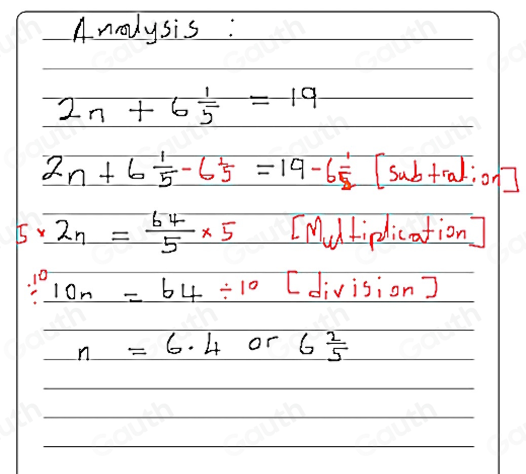 Solved: Solve the equation 2n+6 1/5 =19. Explain the steps and ...