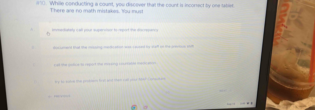 Solved: #10. While conducting a count, you discover that the count is ...