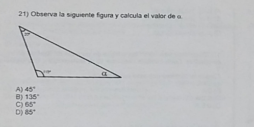 Solved: Observa la siguiente figura y calcula el valor de α A) 45° B ...