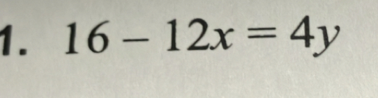 16-12x=4y