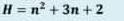 H=n^2+3n+2