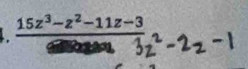 frac 15z^3-z^2-11z-3