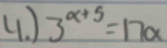 ) 3^(alpha +5)=17alpha