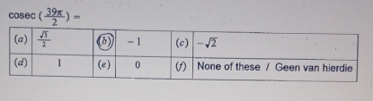 cos ec( 39π /2 )=