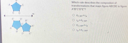 Solved: .Which rule describes the composition of transformations that ...
