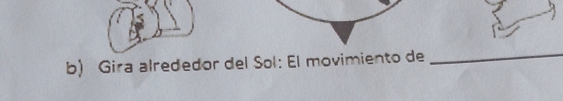 Gira alrededor del Sol: El movimiento de 
_