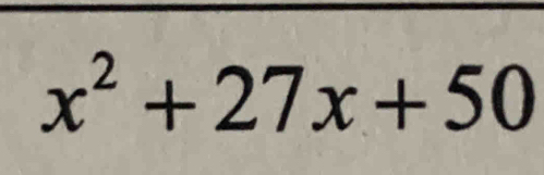 x^2+27x+50