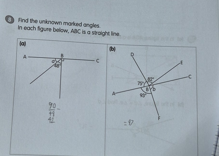 Find the unknown marked angles.
In each figure below, ABC is a straight line.
(a)
_