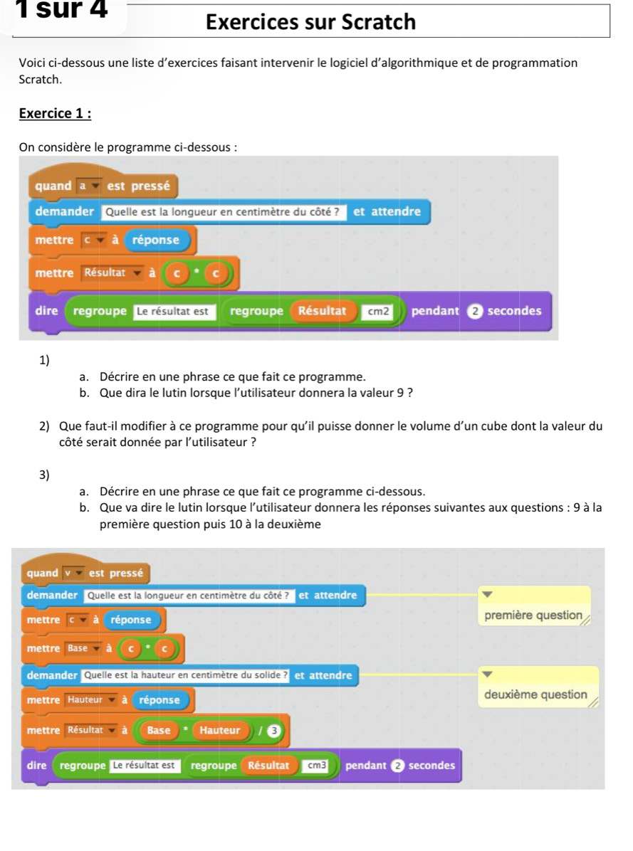 Résolu :sur 4 Exercices sur Scratch Voici ci-dessous une liste d ...