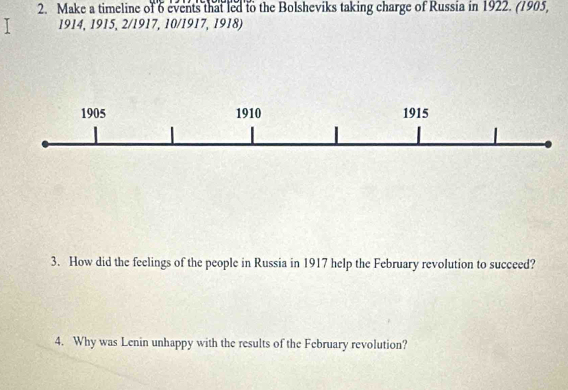 Solved: Make a timeline of 6 events that led to the Bolsheviks taking ...