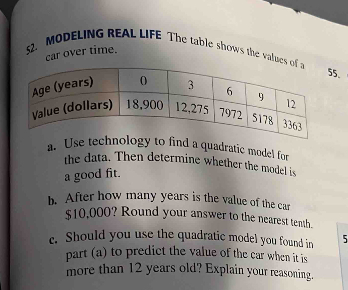 Solved: car over time. 52. MODELING REAL LIFE The table shows the ...