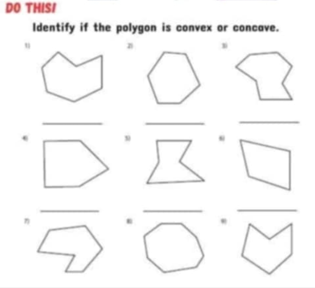 DO THIS1
Identify if the polygon is convex or concave.
z1
overline 
=
overline J· overline □ 
□
overline 
η
^circ 