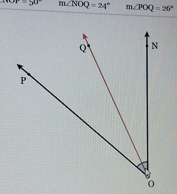 OP=50° m∠ NOQ=24° m∠ POQ=26°