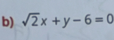 sqrt(2)x+y-6=0