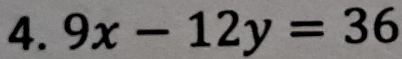 9x-12y=36