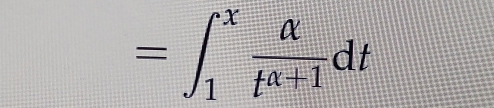 =∈t _1^(xfrac alpha)t^(alpha +1)dt