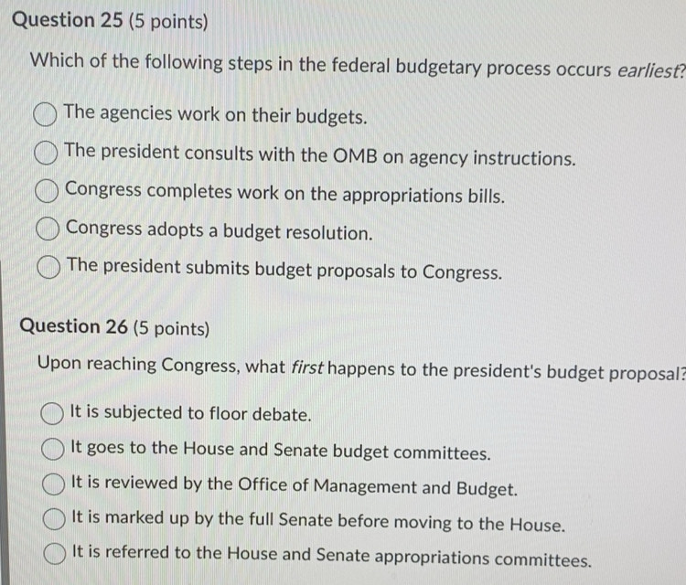 Solved: Which of the following steps in the federal budgetary process ...