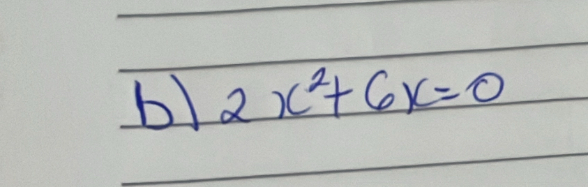 2x^2+6x=0