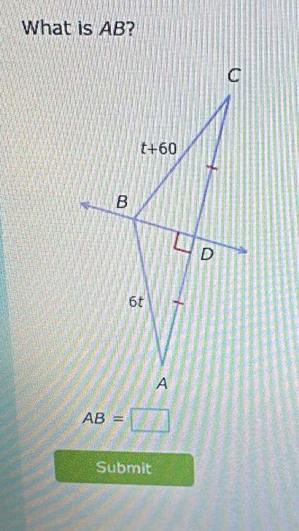 What is AB?
AB=□
Submit