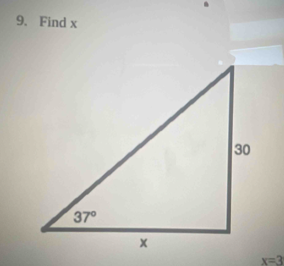 Find x
x=3