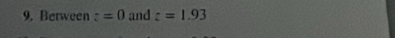 Berween z=0 and z=1.93