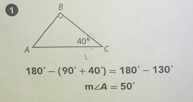 1
180°-(90°+40°)=180°-130°
m∠ A=50°