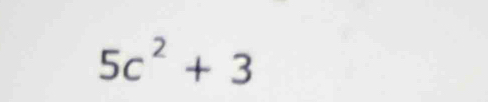 5c^2+3