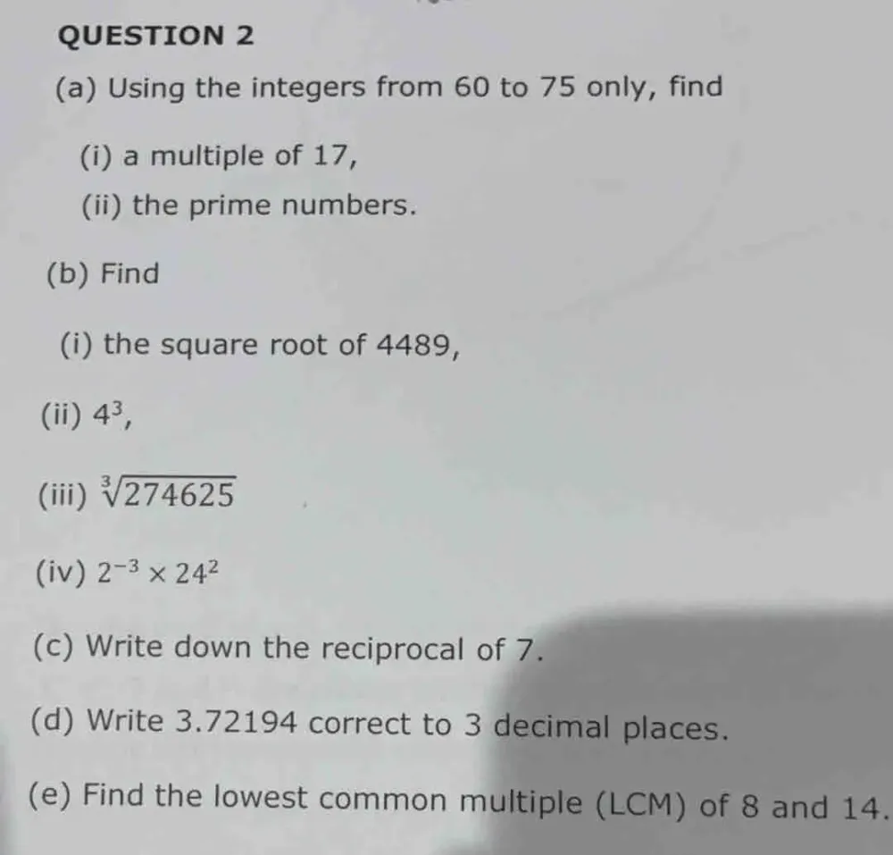 Solved: Using the integers from 60 to 75 only, find (i) a multiple of 17,  (ii) the prime numbers [Math]