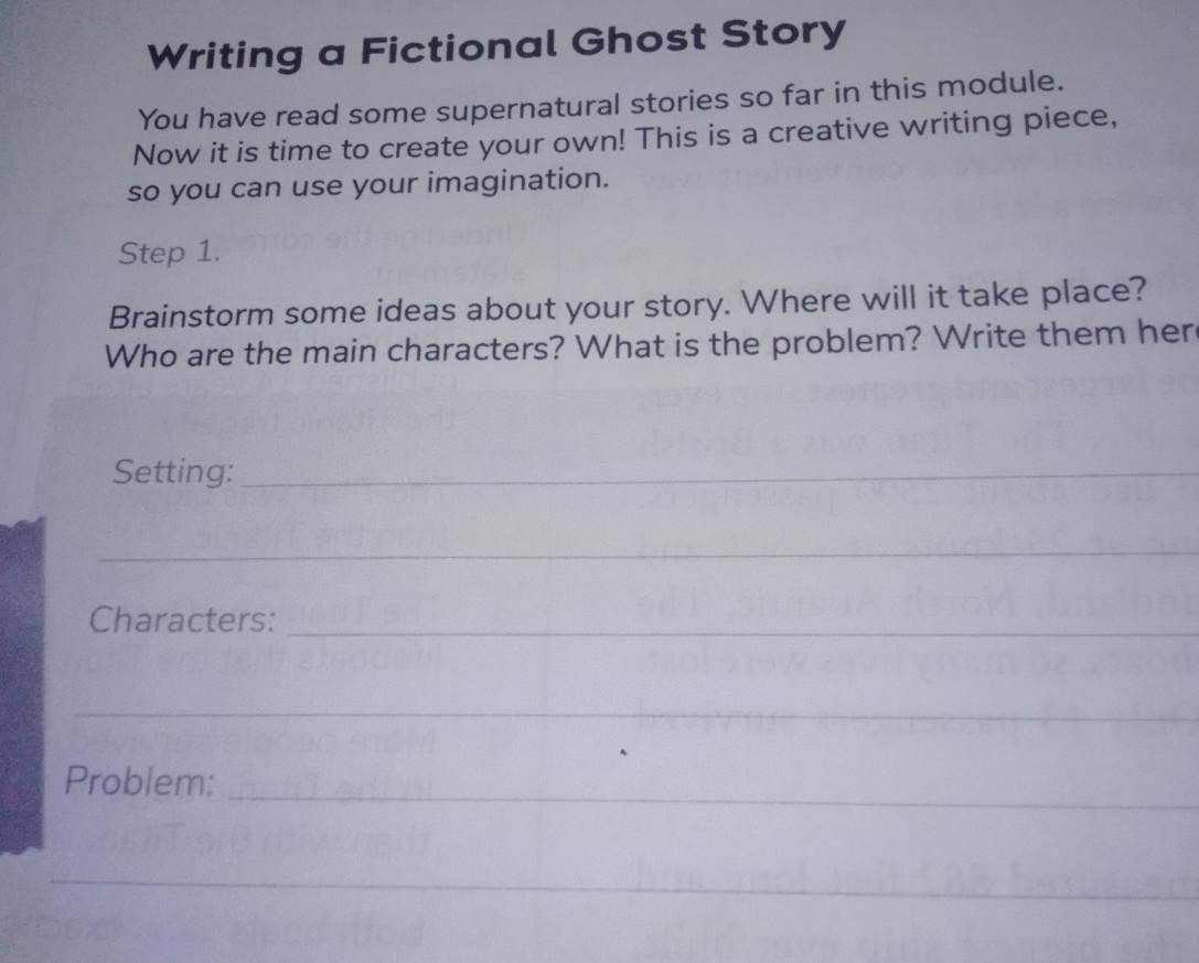 Resuelto:Writing a Fictional Ghost Story You have read some ...