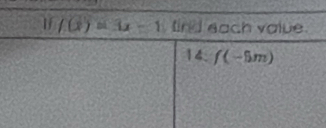 If f(x)=3x-1 find each