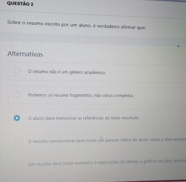 Resolvido:Sobre o resumo escrito por um aluno, é verdadeiro afirmar que ...