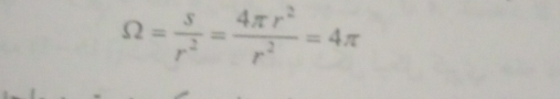 Omega = s/r^2 = 4π r^2/r^2 =4π