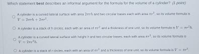 Solved: Which statement best describes an informal argument for the ...