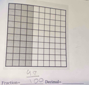 Fraction= _ Decimal= _