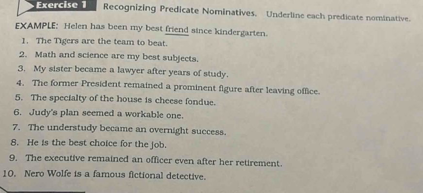 Solved: Recognizing Predicate Nominatives, Underline each predicate ...
