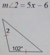 m∠ 2=5x-6