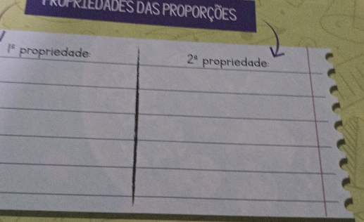 TROPRIEDADES DAS PROPORÇÕES